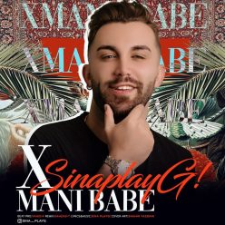Sina PlayG!   –   X Mani Babe